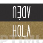 FELPUDO COCO ESTAMPADO 70 X 40CM - HOLA/ADEU