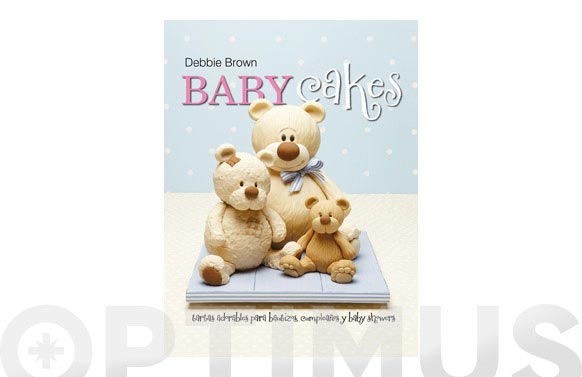 126_68fe7e4d6053a LIBRO REPOSTERIA DEBBIE BROWN - BABY CAKES - Imagen 1