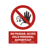 SEÑAL ALTO ACCESIBLE NOMES PERSONAL AUTORIZ PVC